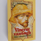Irving Stone : Vincent van Gogh : hän rakasti elämää - pikkukuva 1