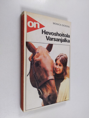 Monica Dickens : Hevoshoitola Varsanjalka