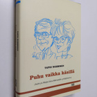 Tapio Nurminen : Puhu vaikka käsillä : Jouko ja Marja-Lii... - pikkukuva 1