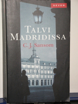 C.J. Sansom : Talvi Madridissa