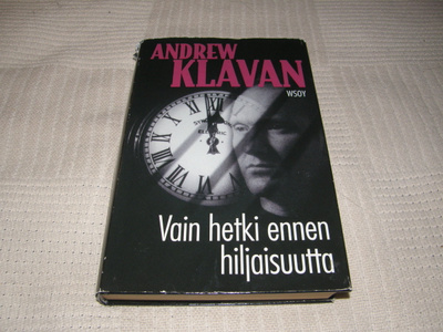 Andrew Klavan Vain hetki ennen hiljaisuutta -sid