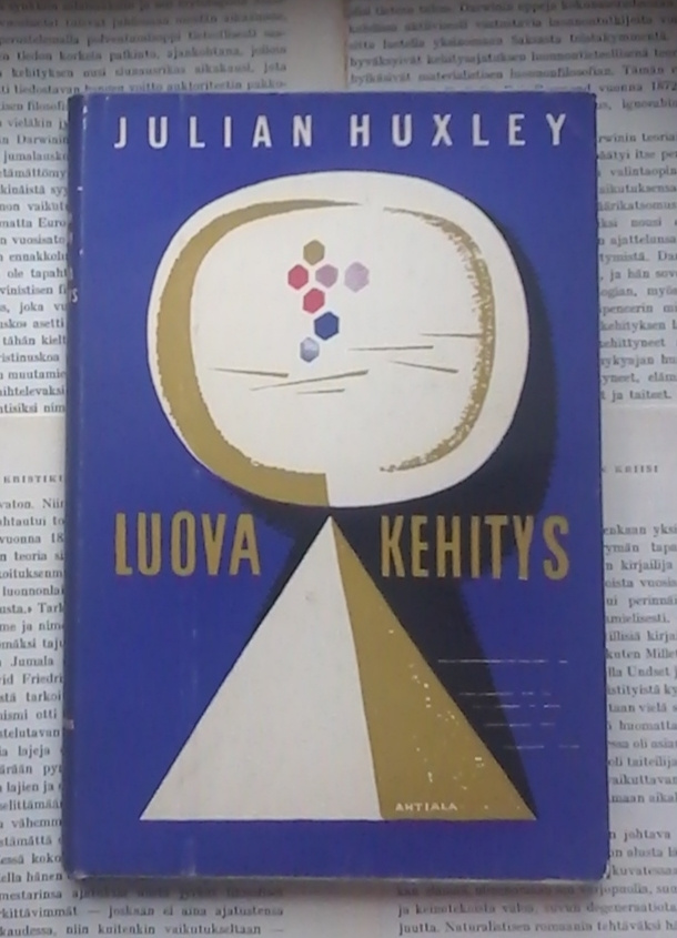 Julian Huxley - Luova kehitys (sid.)