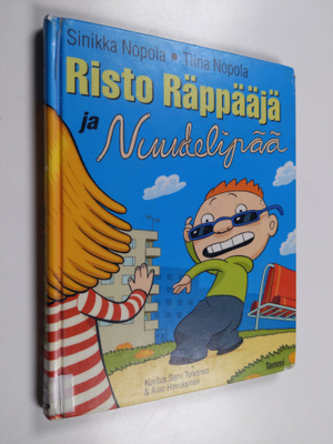 Sinikka Nopola : Risto Räppääjä ja Nuudelipää