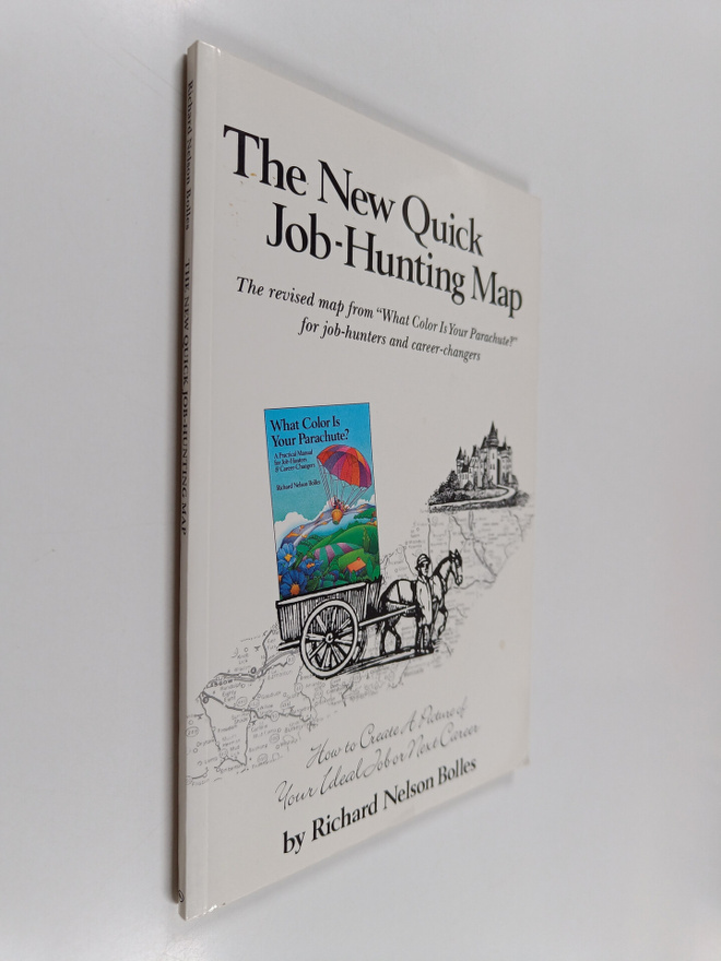 Richard Nelson Bolles : The New Quick Job-Hunting Map