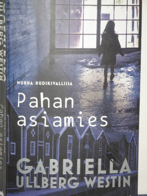 Gabriella Ullberg Westin : Pahan asiamies