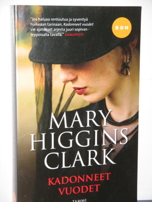 Mary Higgins Clark : KADONNEET VUODET