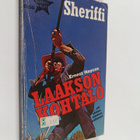 Ernest Haycox : Laakson kohtalo - pikkukuva 1