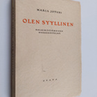 Maria Jotuni : Olen syyllinen : 3-näytöksinen murhenäytelmä - pikkukuva 1