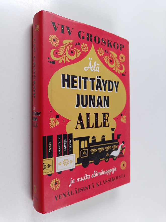 Viv Groskop : Älä heittäydy junan alle ja muita elämänopp...