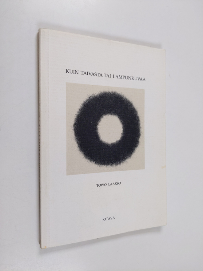 Toivo Laakso : Kuin taivasta tai lampunkuvaa : runoja