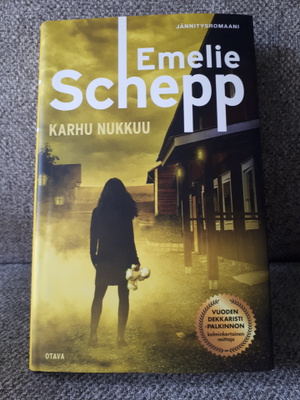 Emelie Schepp: Karhu nukkuu