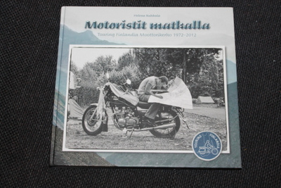 Helena Ruhkala - Motoristit matkalla