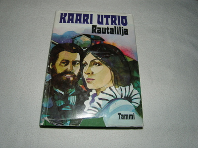 Kaari Utrio Rautalilja  -sid