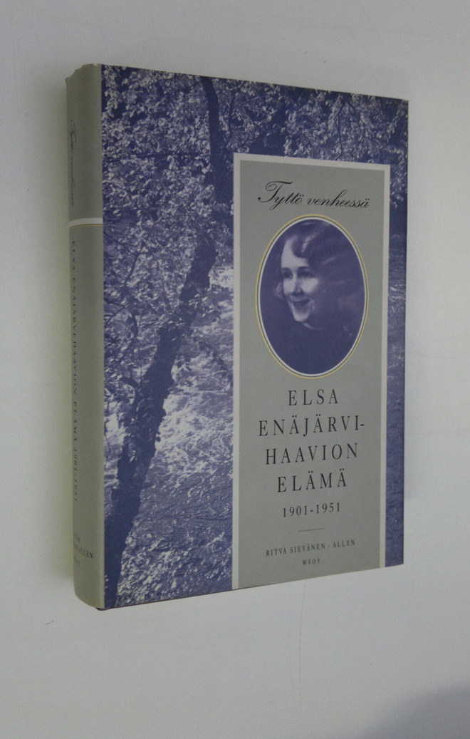Ritva Sievänen-Allen : Tyttö venheessä : Elsa Enäjärvi-Ha...