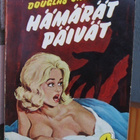 Manhattan 27. Douglas Orgill: Hämärät päivät. 190 s. - pikkukuva 1