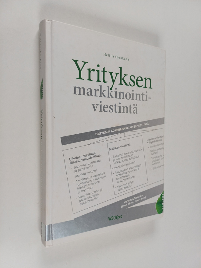 Heli Isohookana : Yrityksen markkinointiviestintä