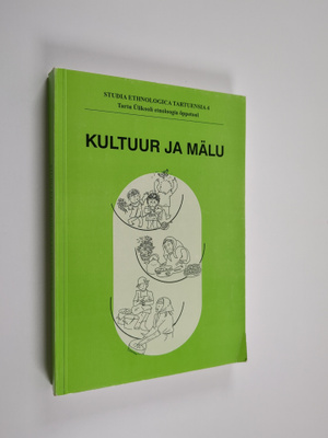 Kultuur ja mälu : konverentsi materjale
