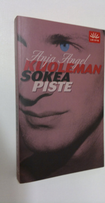 Anja Angel : Kuoleman sokea piste