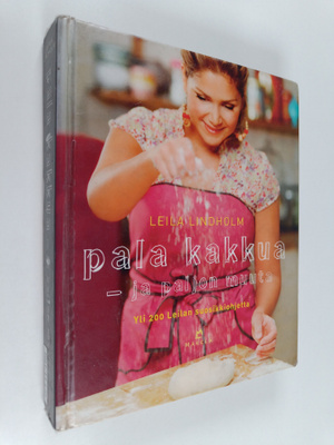 Leila Lindholm : Pala kakkua - ja paljon muuta : yli 200 ...