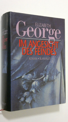 Elizabeth George : Im angesicht des feindes : roman