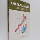 Erkki Sinkko : Sihtauksia - pikkukuva 1