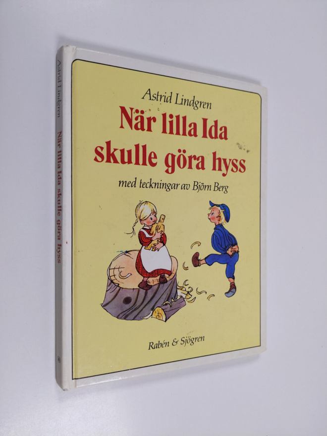 Astrid Lindgren : När lilla Ida skulle göra hyss