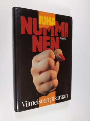 Juha Numminen : Viimeiseen pisaraan : jännitysromaani