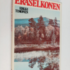 Erkki Timonen : Eräselkonen - pikkukuva 1