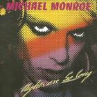 Michael Monroe - Nights Are So Long (CD) HYVÄ KUNTO Original - pikkukuva 1