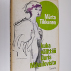 Märta Tikkanen : Kuka välittää Doris Mihailovista - pikkukuva 1
