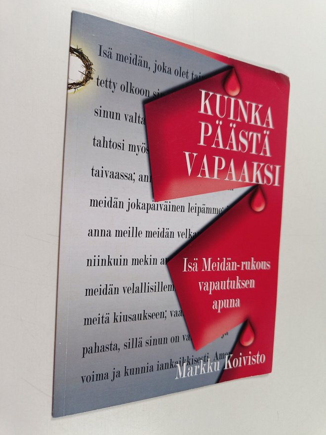 Markku Koivisto : Kuinka päästä vapaaksi