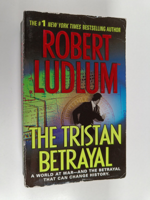 Robert Ludlum : The Tristan Betrayal