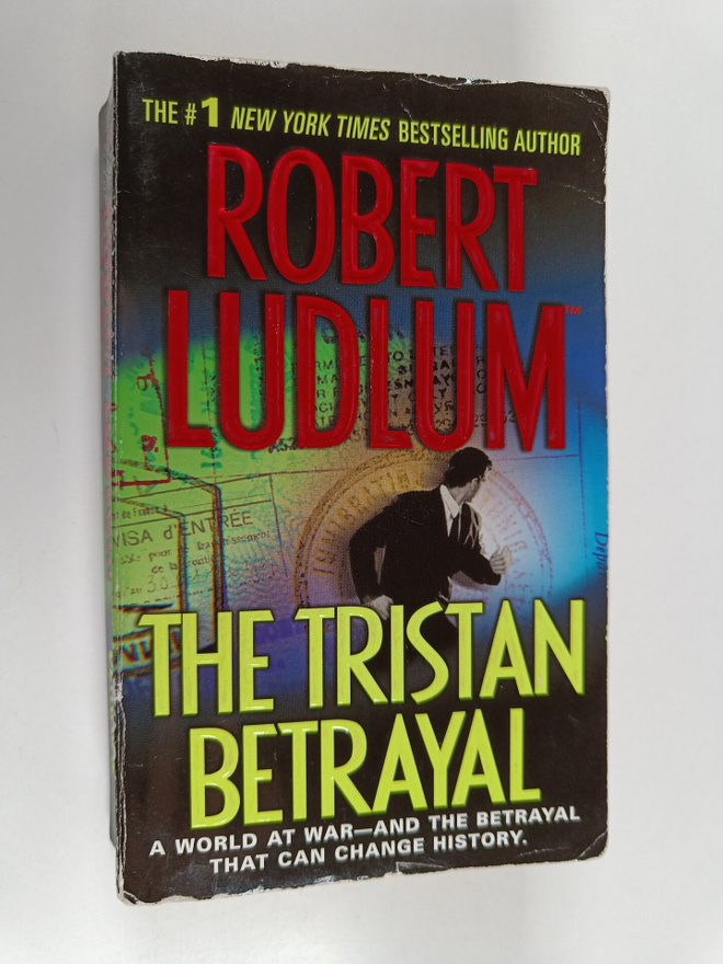 Robert Ludlum : The Tristan Betrayal