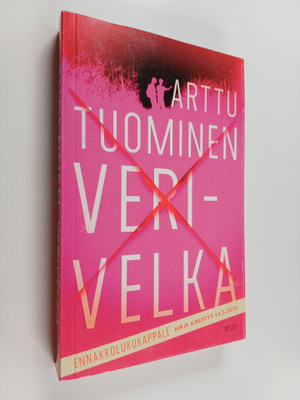 Arttu Tuominen : Verivelka (ennakkokappale)
