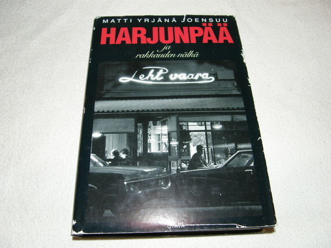 Joensuu Harjunpää ja rakkauden nälkä  -sid