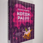 Petri Karra : Kotiinpaluu : iloisten ihmisten huvila - pikkukuva 1