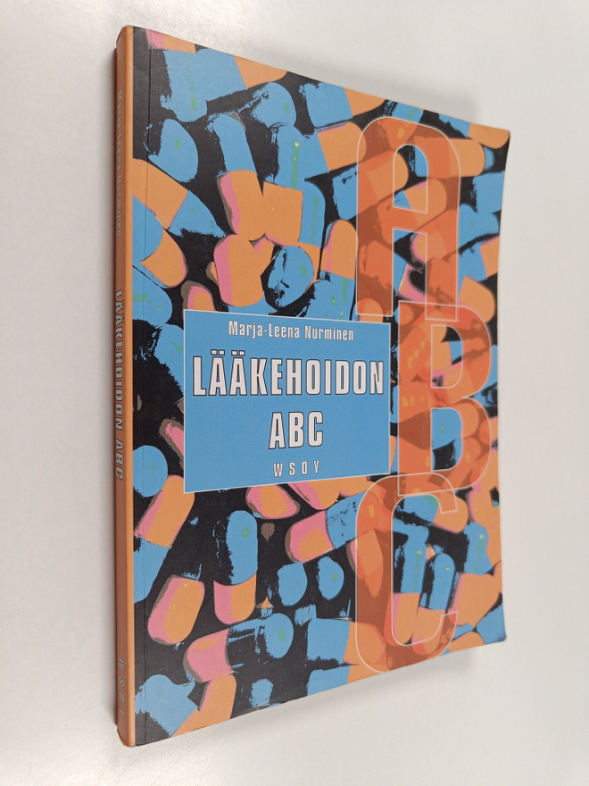 Marja-Leena Nurminen : Lääkehoidon ABC