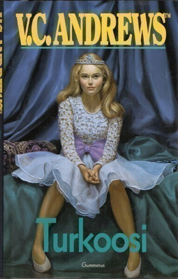V. C. Andrews - Turkoosi