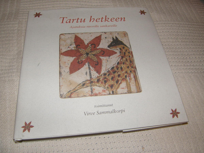 Virve Sammalkorpi (toim.) Tartu hetkeen   -sid