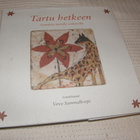 Virve Sammalkorpi (toim.) Tartu hetkeen   -sid - pikkukuva 1