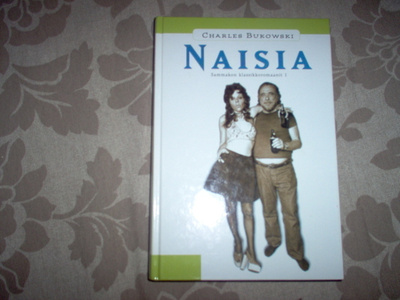 Charles Bukowski: Naisia, 2.p, 1999