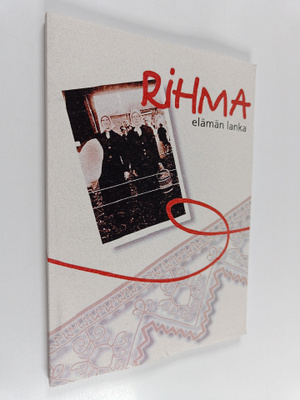 Rihma, elämän lanka