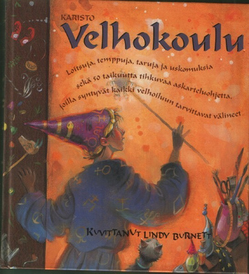 Velhokoulu (sid. 2p. Karisto 2002)