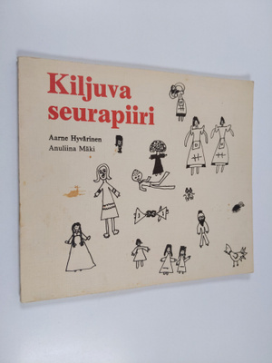 Aarne Hyvärinen : Kiljuva seurapiiri