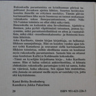 Kariluoto Asko, Näin ihmeparantumisia ja pettymyksiä - pikkukuva 2