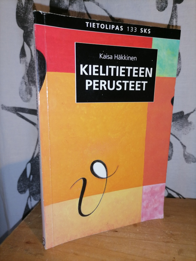 Kielitieteen perusteet - Kaisa Häkkinen 4.p.1998
