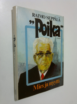 Raimo Seppälä : Poika : mies ja myytti