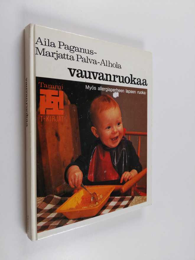 Aila Paganus : Vauvanruokaa
