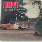Tolpat • Ajettidah Tsiganaizet CD-Single - pikkukuva 1