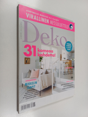 Deko 7/2017 / Virallinen Messuluettelo : Asuntomessut Mik...